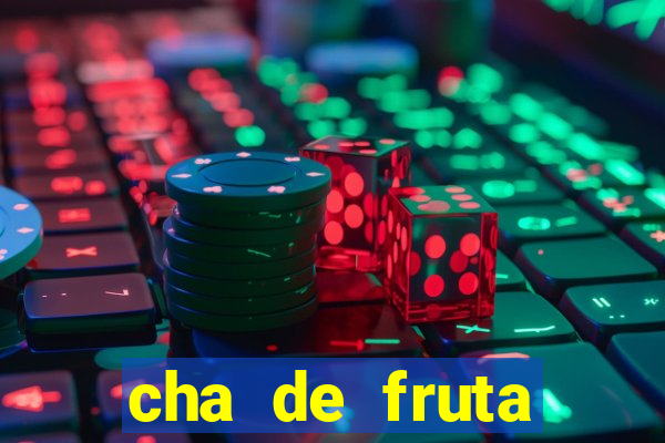 cha de fruta estrela stardew valley id 1.6