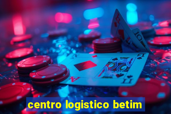 centro logistico betim