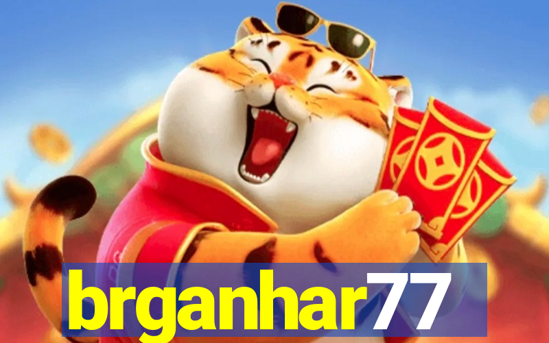 brganhar77