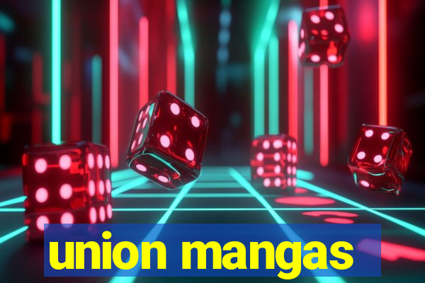 union mangas