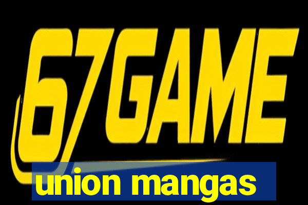 union mangas