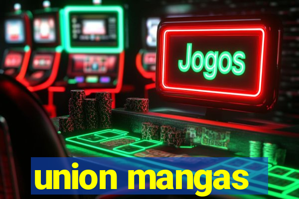 union mangas