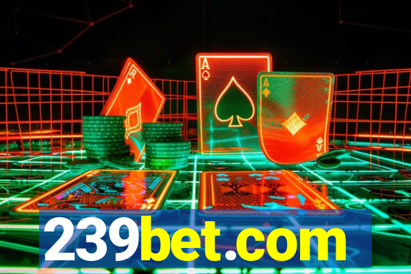 239bet.com