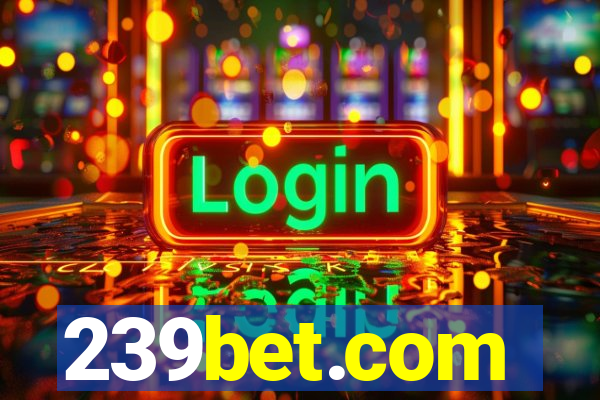 239bet.com