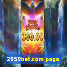 2959bet.com paga