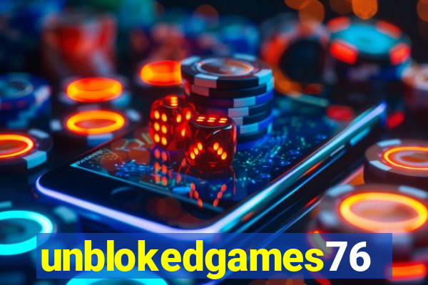 unblokedgames76