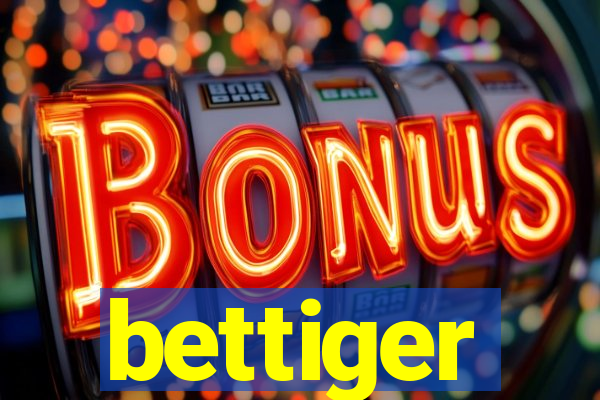 bettiger