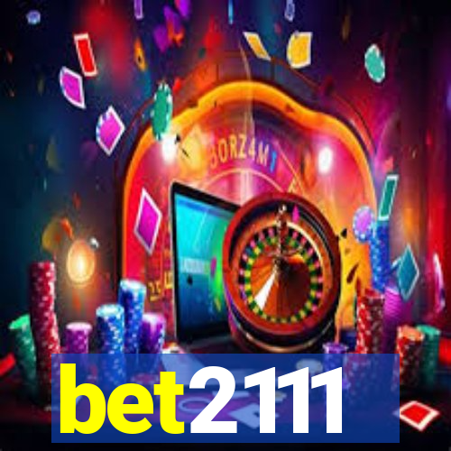 bet2111