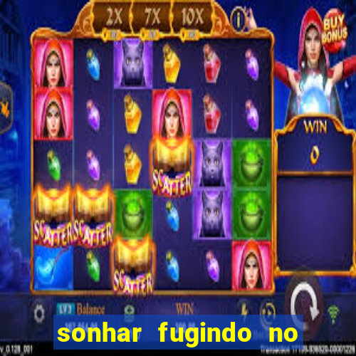 sonhar fugindo no jogo do bicho