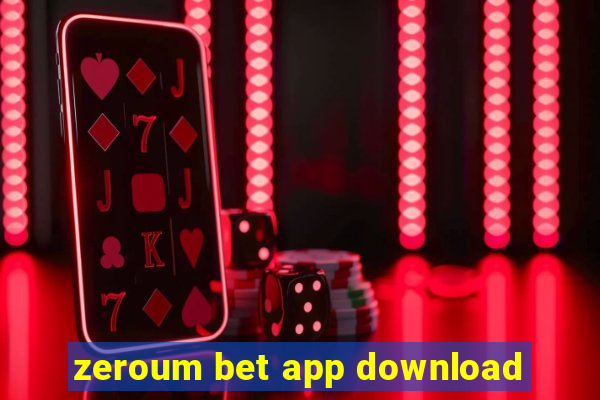 zeroum bet app download