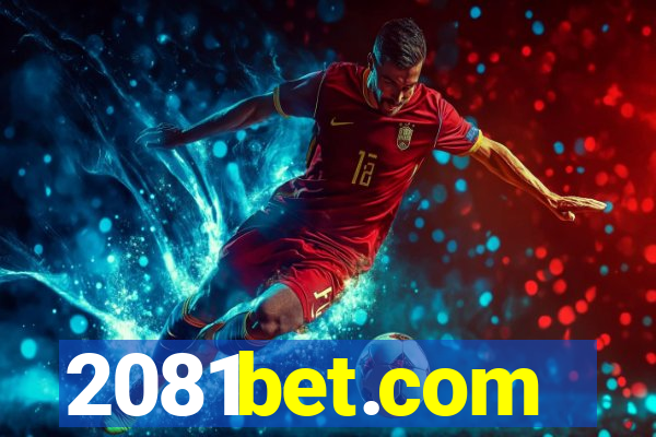 2081bet.com