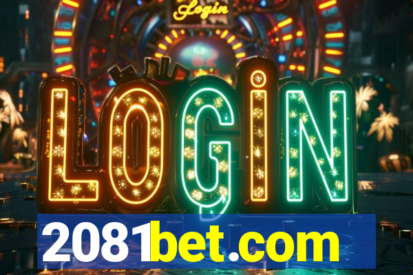 2081bet.com