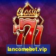 lancomebet.vip