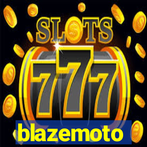 blazemoto