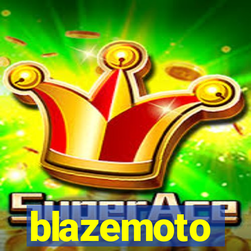 blazemoto