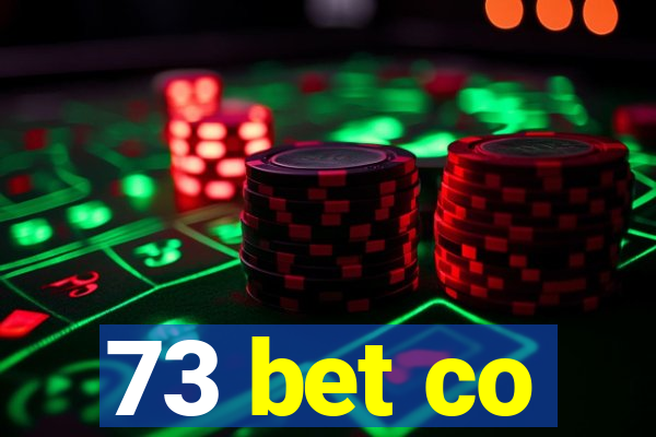 73 bet co