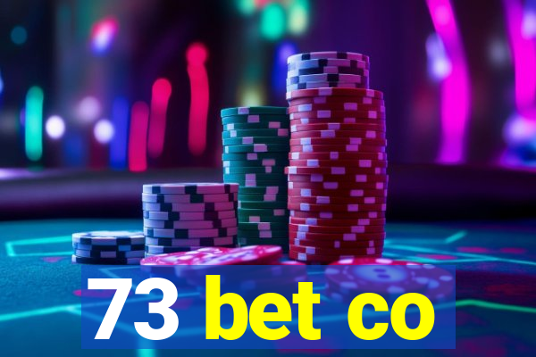 73 bet co