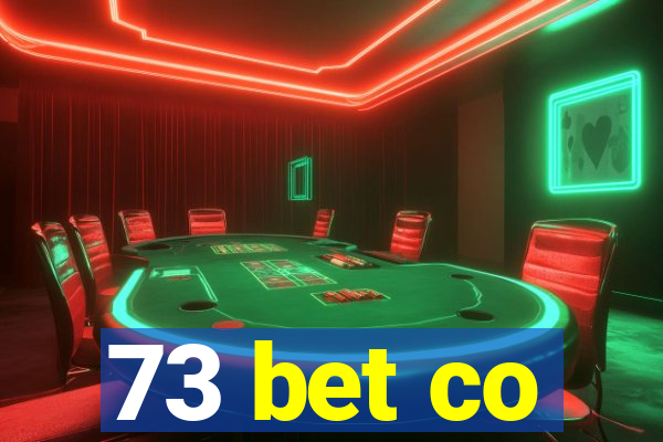 73 bet co