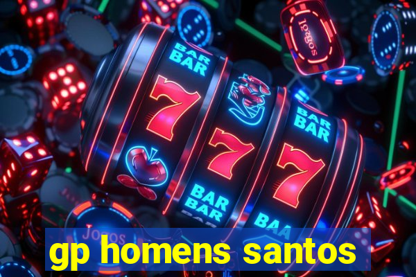 gp homens santos