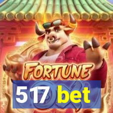 517 bet