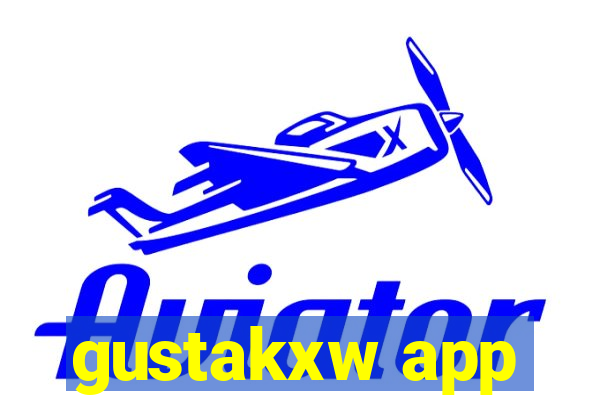 gustakxw app