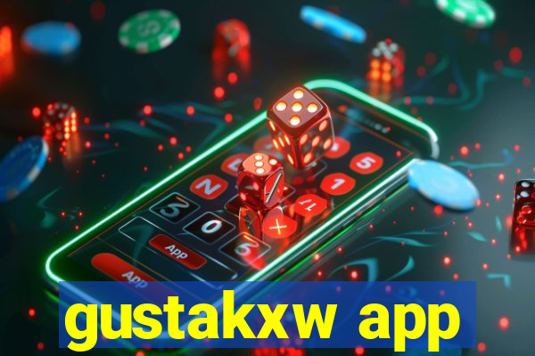 gustakxw app