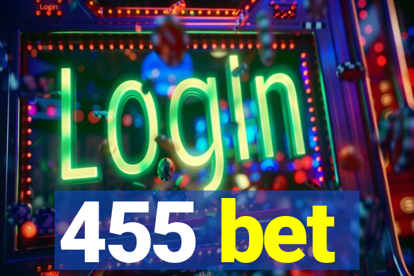 455 bet