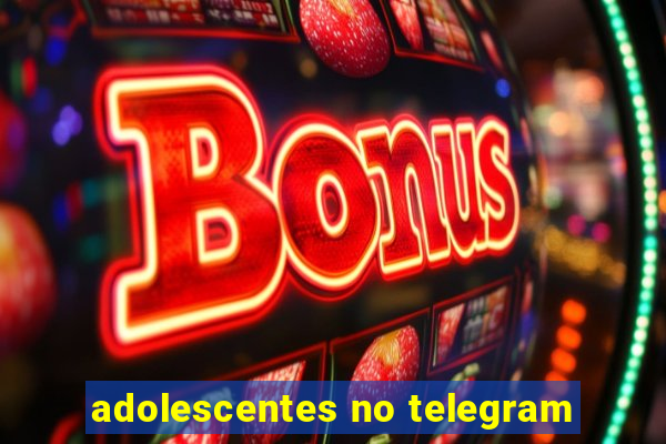 adolescentes no telegram