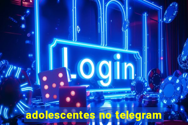 adolescentes no telegram