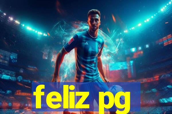 feliz pg