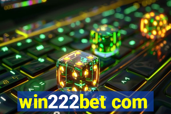 win222bet com