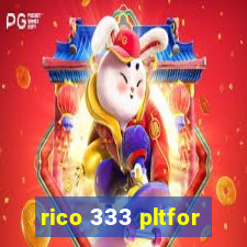 rico 333 pltfor