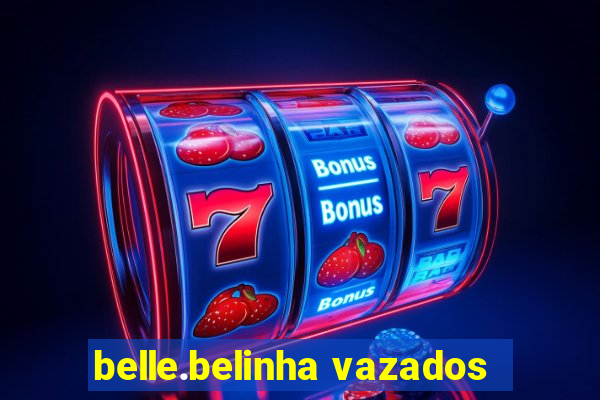 belle.belinha vazados