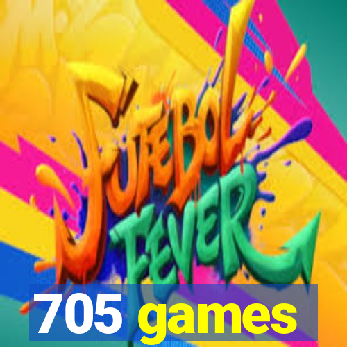 705 games