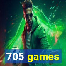 705 games