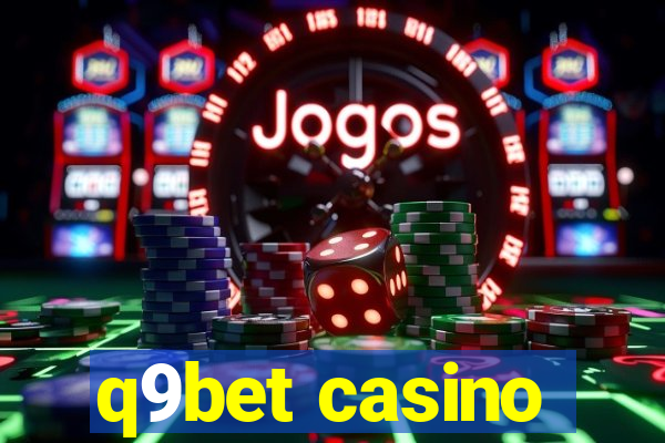 q9bet casino