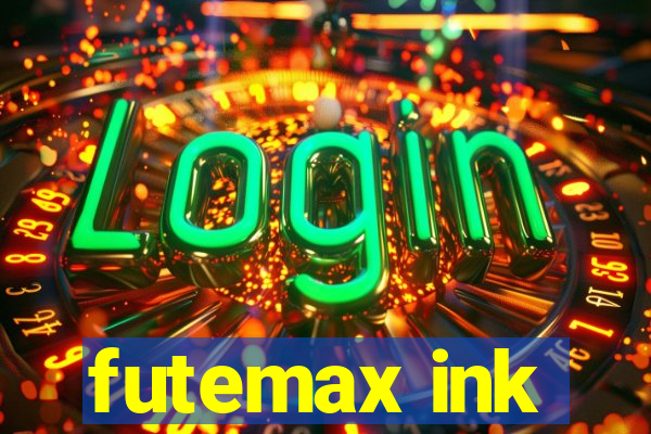 futemax ink