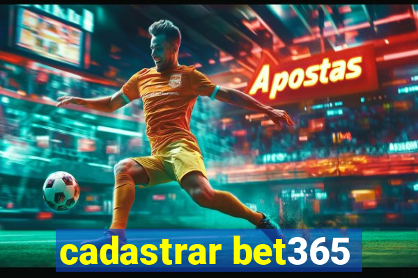 cadastrar bet365