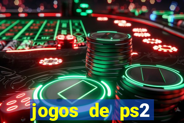 jogos de ps2 traduzidos pt br