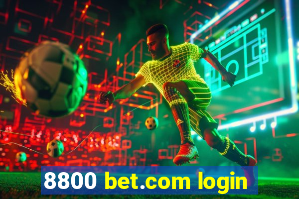 8800 bet.com login