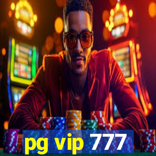 pg vip 777