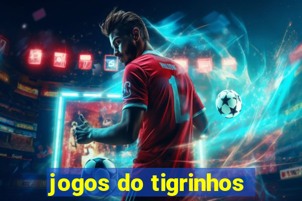 jogos do tigrinhos