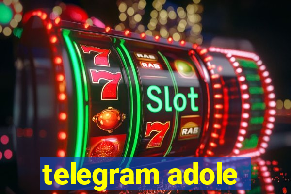 telegram adole