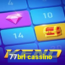 77brl cassino