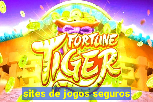 sites de jogos seguros