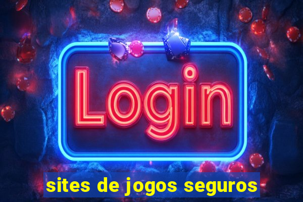 sites de jogos seguros