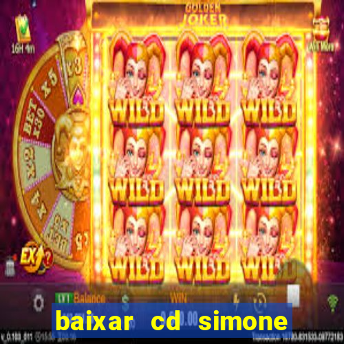 baixar cd simone mendes 2024