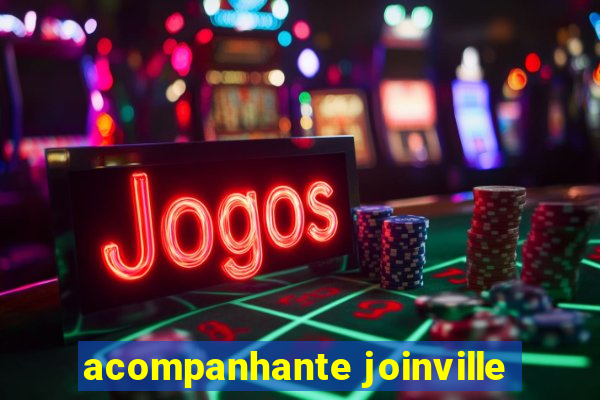 acompanhante joinville