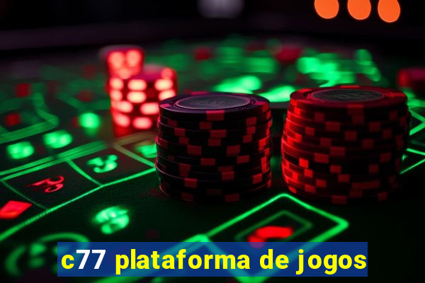 c77 plataforma de jogos