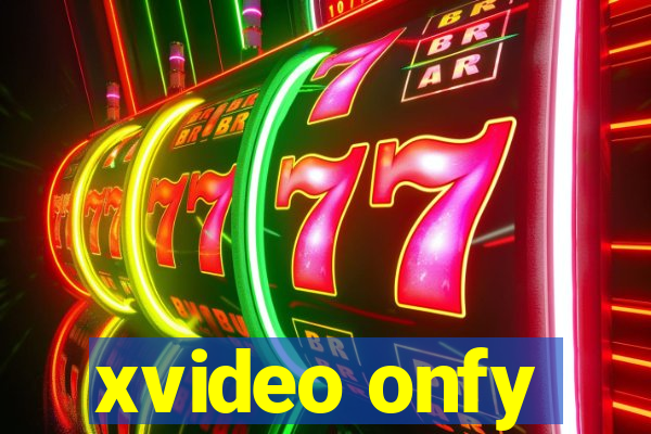 xvideo onfy